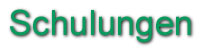 Schulungen
